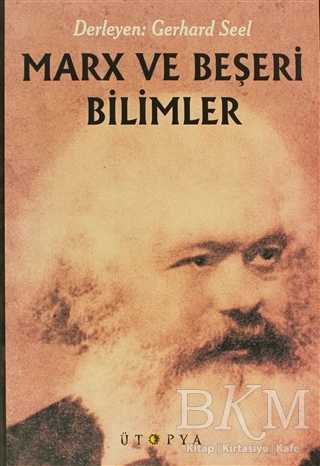 Marx ve Beşeri Bilimler - Ütopya Yayınevi