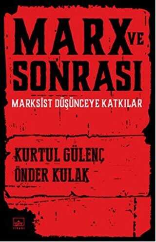 Marx ve Sonrası - İthaki Yayınları
