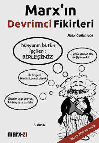 Marx`ın Devrimci Fikirleri - Marx-21 Yayınları