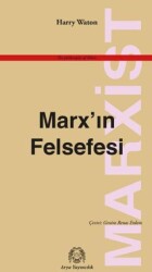 Marx’ın Felsefesi - Arya Yayıncılık