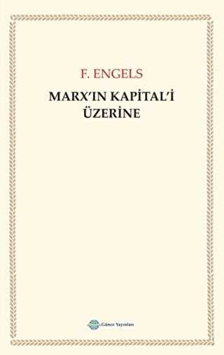 Marx`ın Kapital`i Üzerine - 1