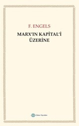 Marx`ın Kapital`i Üzerine - Günce Uluslararası Yayıncılık