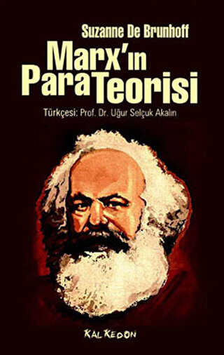 Marx’ın Para Teorisi - Kalkedon Yayıncılık