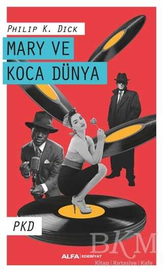 Mary ve Koca Dünya - Alfa Yayınları