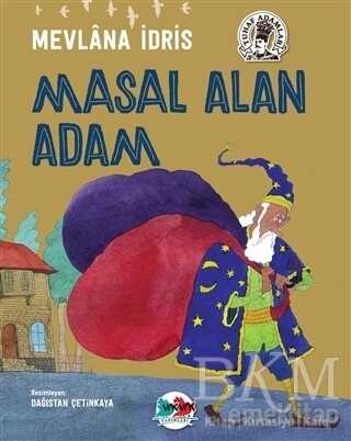 Masal Alan Adam - Vak Vak Yayınları