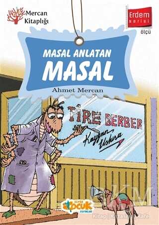 Masal Anlatan Masal - Erdem Serisi - Siyer Çocuk Yayınları