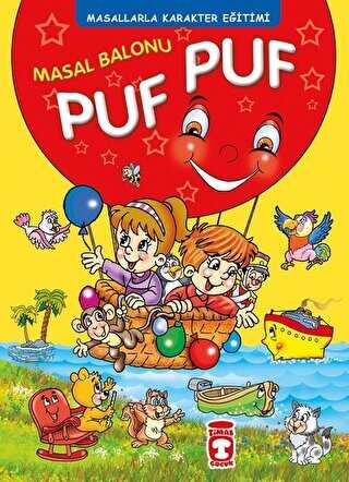 Masal Balonu Puf Puf - Timaş Çocuk