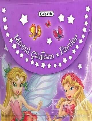 Masal Çantam - Periler - Çiçek Yayıncılık