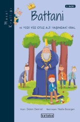 Masal Krallığı - Battani - Ketebe Çocuk