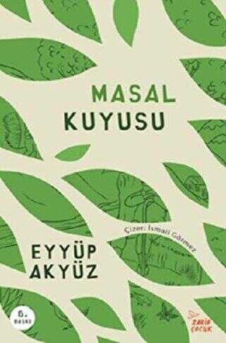 Masal Kuyusu - Zarif Yayınları