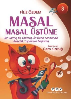 Masal Masal Üstüne – 3 - 1