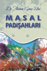 Masal Padişahları - Ürün Yayınları