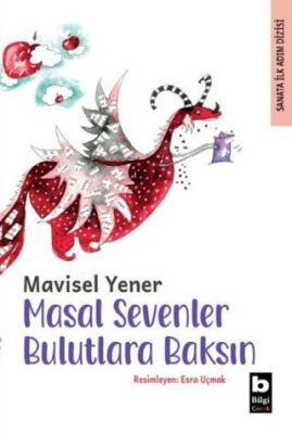 Masal Sevenler Bulutlara Baksın - 1