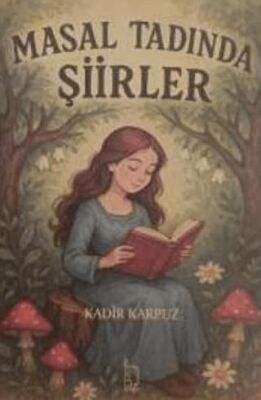 Masal Tadında Şiirler - 1