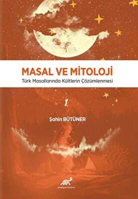 Masal ve Mitoloji - 1