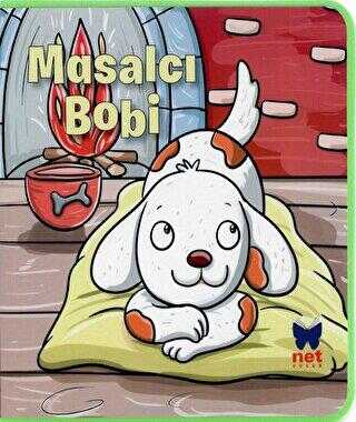 Masalcı Bobi - Net Çocuk Yayınları