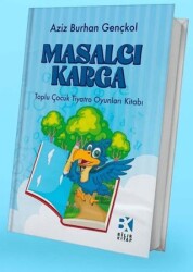 Masalcı Karga - Bilir Kitap