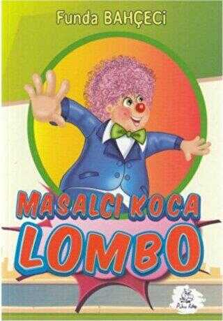 Masalcı Koca Lombo - Puhu Kitap