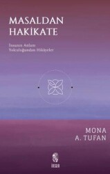 Masaldan Hakikate - İnsan Yayınları