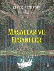 Masallar ve Efsaneler - 2