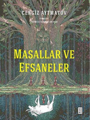 Masallar ve Efsaneler - 2