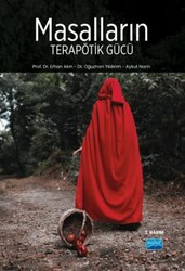 Masalların Terapötik Gücü - Nobel Akademik Yayıncılık