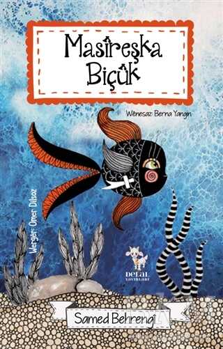 Masireşka Biçük - Delal Yayınları