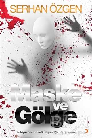 Maske ve Gölge - Cinius Yayınları