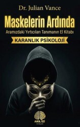Maskelerin Ardında - Akıl İzi Yayınları