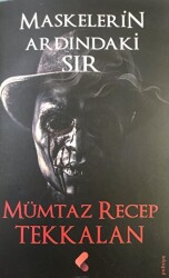 Maskelerin Ardındaki Sır - Klaros Yayınları