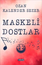 Maskeli Dostlar - Vova Yayınları