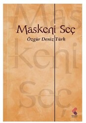 Maskeni Seç - Klaros Yayınları