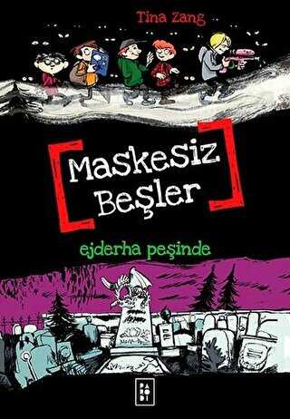 Maskesiz Beşler 3 - Ejderha Peşinde - Parodi Yayınları