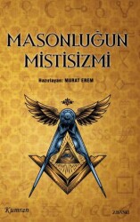 Masonluğun Mistisizmi - Kumran Yayınları
