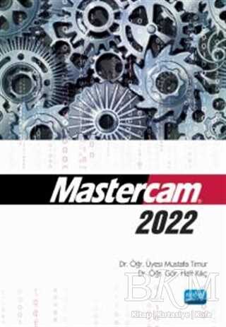 Mastercam 2022 - Nobel Akademik Yayıncılık