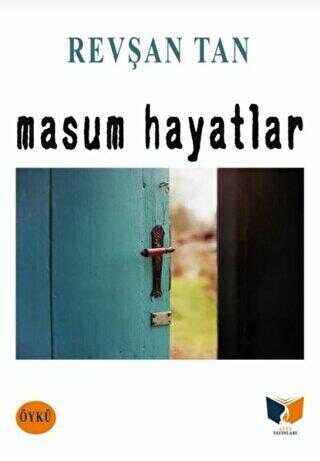 Masum Hayatlar - Ateş Yayınları