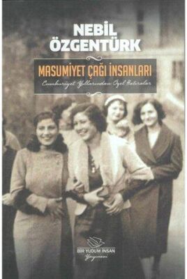 Masumiyet Çağı İnsanları - 1