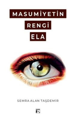 Masumiyetin Rengi Ela - 1