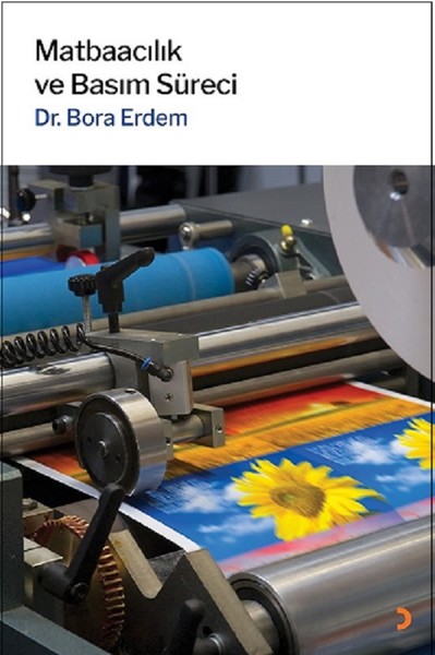 Matbaacılık ve Basım Süreci - Cinius Yayınları