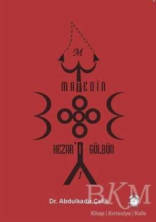 Matedin Hezar`ı Gülbün - KitapSaati Yayınları