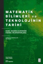 Matematik Bilimleri ve Teknolojinin Tarihi - Ketebe Yayınları