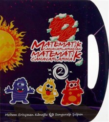 Matematik Canavarlarından Matematik Canavarlarına 2 - Çikolata Yayınevi