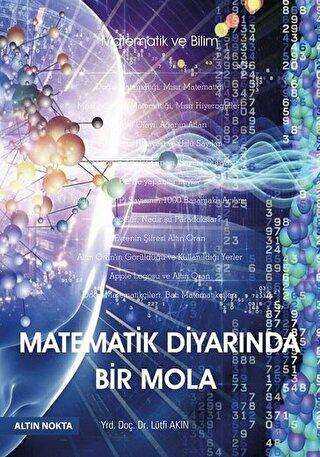 Matematik Diyarında Bir Mola - Altın Nokta Basım Yayın