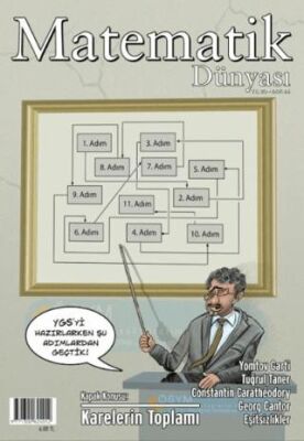 Matematik Dünyası Dergisi Sayı:86 Yıl:2011 - I - 1