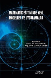 Matematik Eğitiminde Yeni Modeller ve Uygulamalar - Serüven Yayınevi