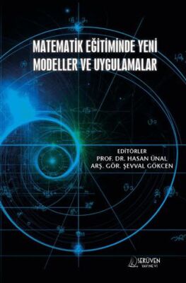 Matematik Eğitiminde Yeni Modeller ve Uygulamalar - 1