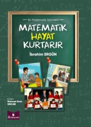 Matematik Hayat Kurtarır - Serencam Yayınevi
