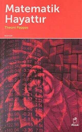 Matematik Hayattır - Doruk Yayınları