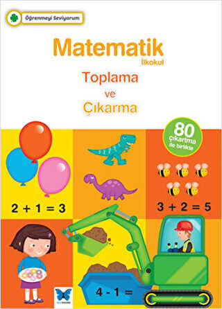 Matematik İlkokul Toplama ve Çıkarma - Mavi Kelebek Yayınları