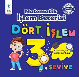 Çocuk Gelişimi Yayınları Matematik İşlem Becerisi Dört İşlem 3. Seviye 7+ YAŞ - 1